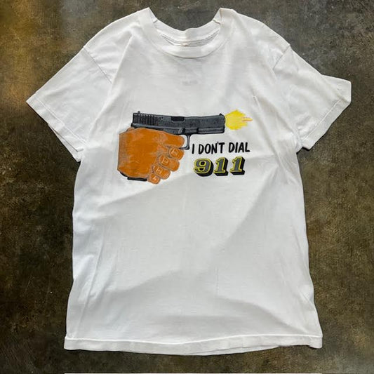 I Don't Dial 911 tee